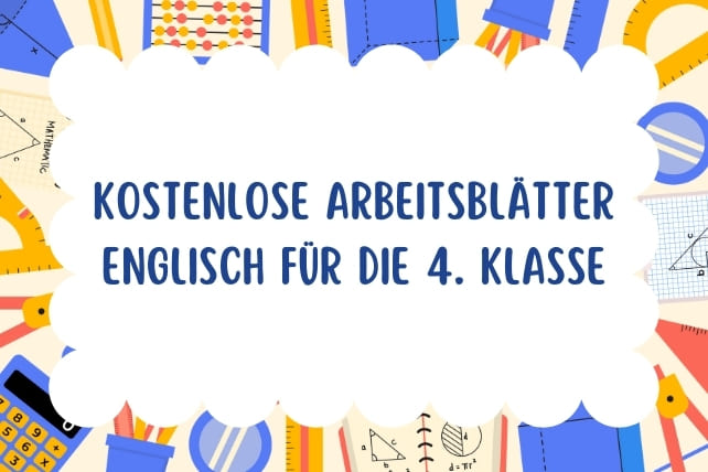 Kostenlose Arbeitsblätter Englisch für die 4. Klasse